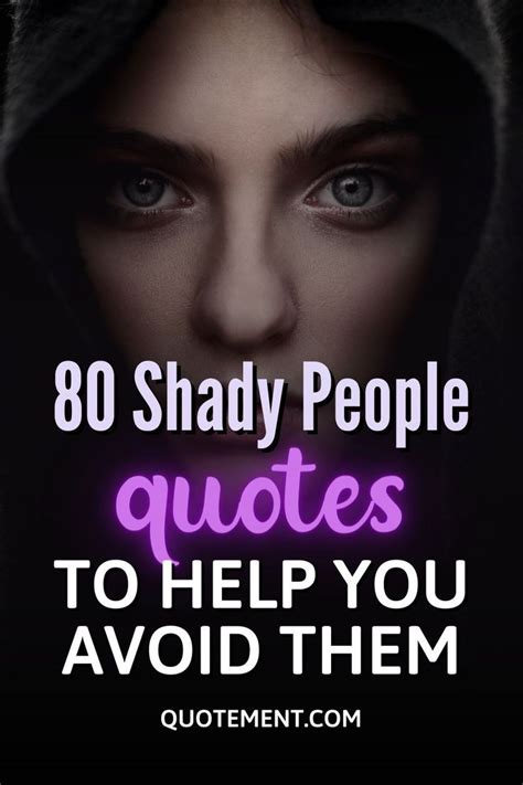 short quotes about shady people.